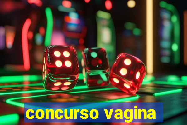 concurso vagina